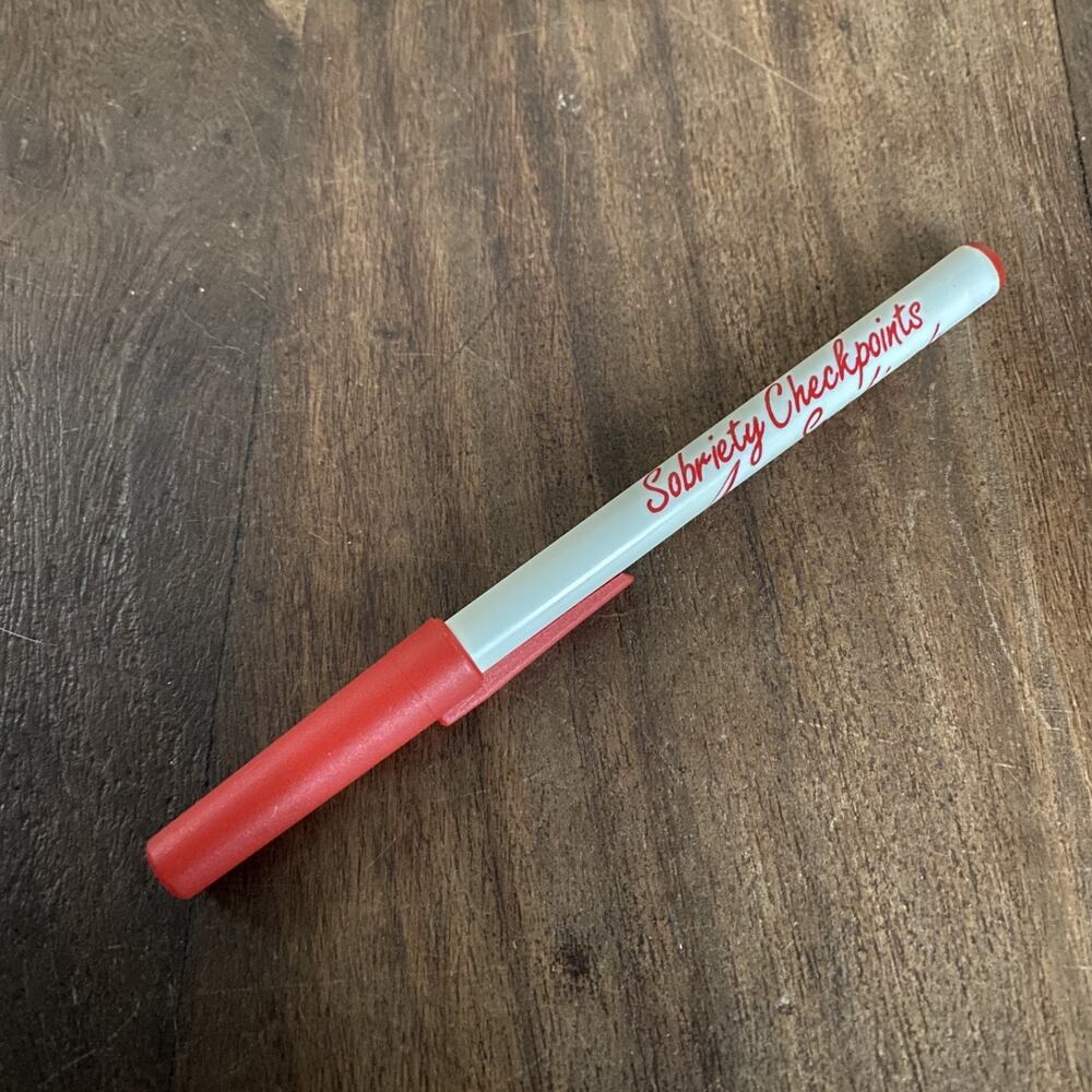 Vintage Sobriety Checkpoints Save Lives Pen White Red Advertisement